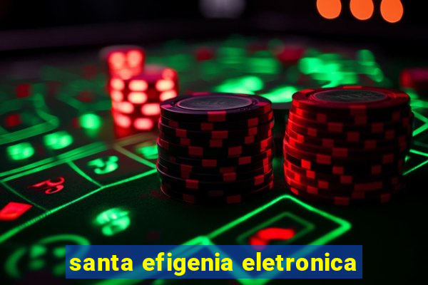 santa efigenia eletronica